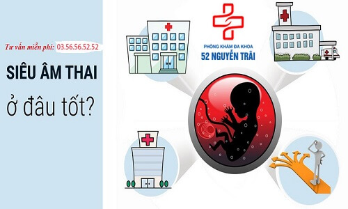 khám thai tại Phòng khám Đa khoa 52 Nguyễn Trãi